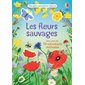 Les fleurs sauvages : Mes petits autocollants Usborne