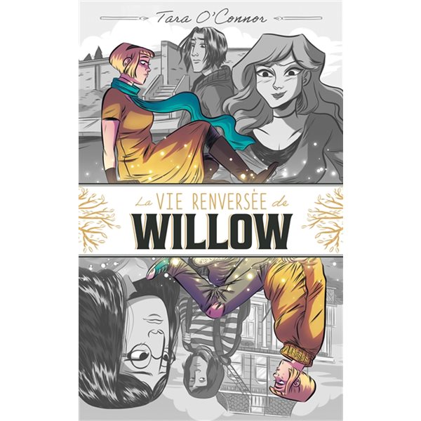 La vie renversée de Willow