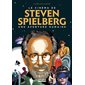 Le cinéma de Steven Spielberg : une aventure humaine