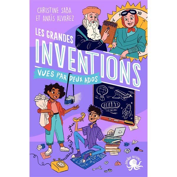 Les grandes inventions vues par deux ados : 100 % bio.