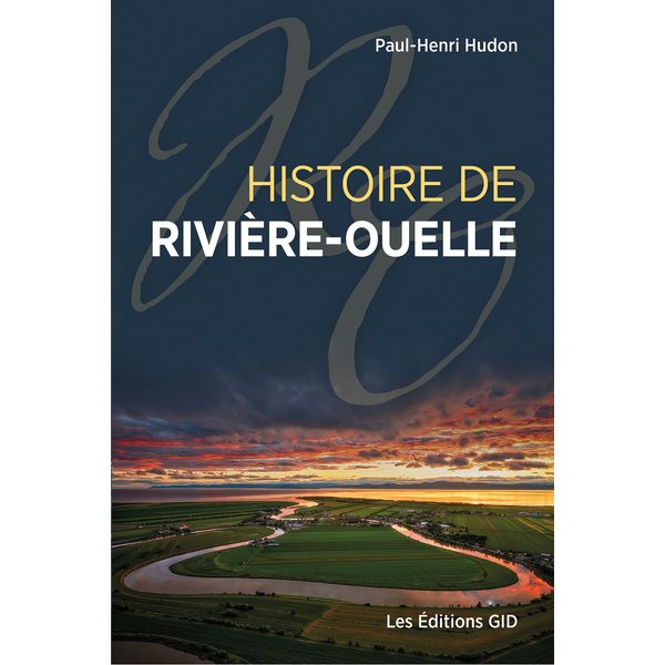 Histoire de Rivière-Ouelle