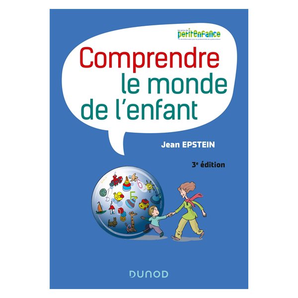 Comprendre le monde de l'enfant