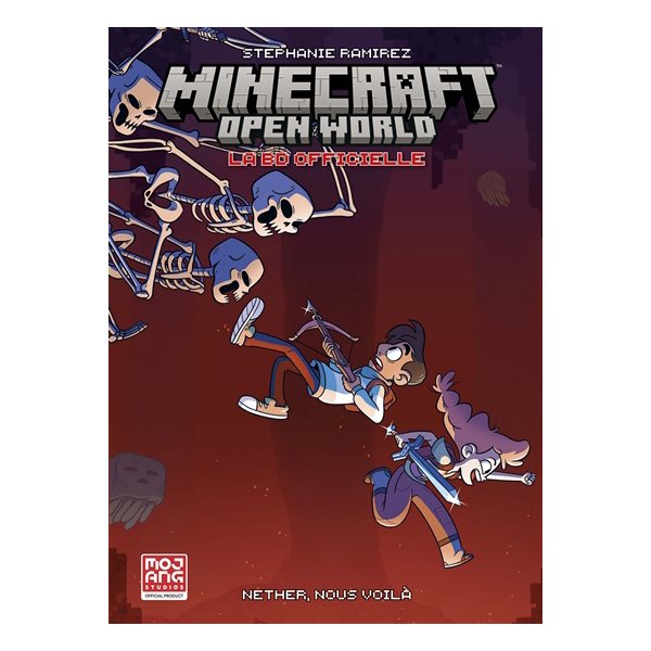 Nether, nous voilà, Tome 1, Minecraft : open world