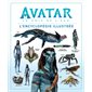 Avatar - La voie de l'eau : L'encyclopédie illustrée
