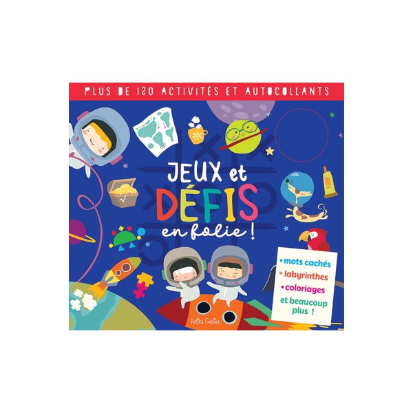 Jeux et défis en folie !