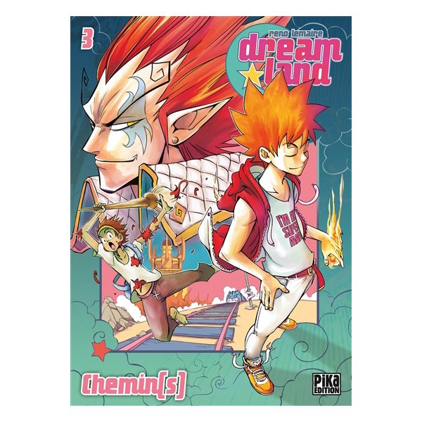 Chemin(s), Tome 3, Dreamland