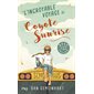 L'incroyable voyage de Coyote Sunrise