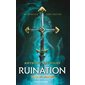 Ruination : un roman officiel League of Legends