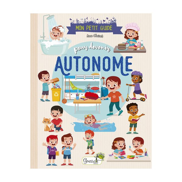 Mon petit guide pour devenir autonome