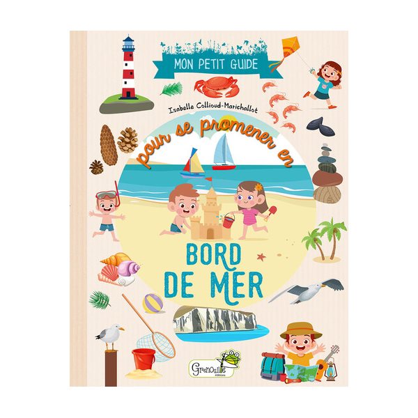 Mon petit guide pour se promener en bord de mer