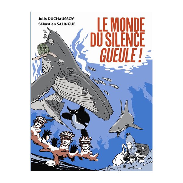 Le monde du silence gueule !