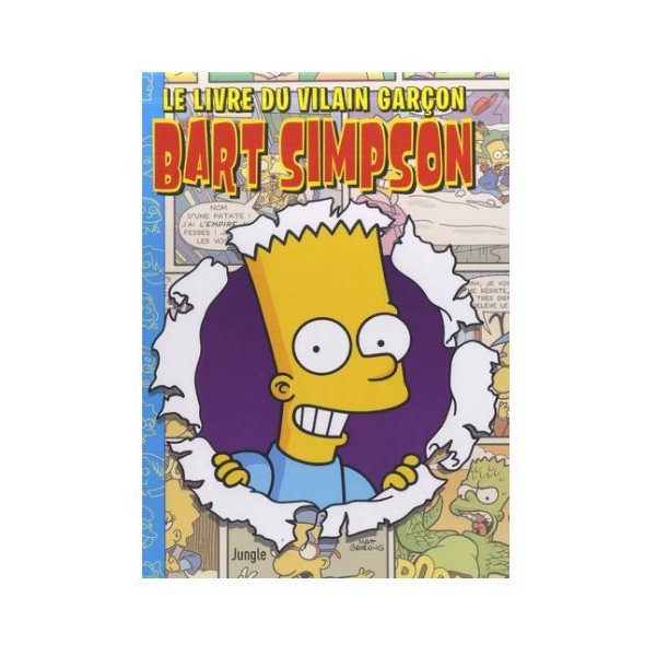 Le livre du vilain garçon, Tome 22, Bart Simpson