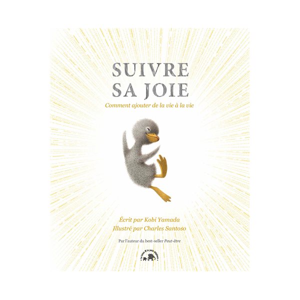 Suivre sa joie : comment ajouter de la vie à la vie