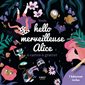 Hello merveilleuse Alice : 6 cartes à gratter