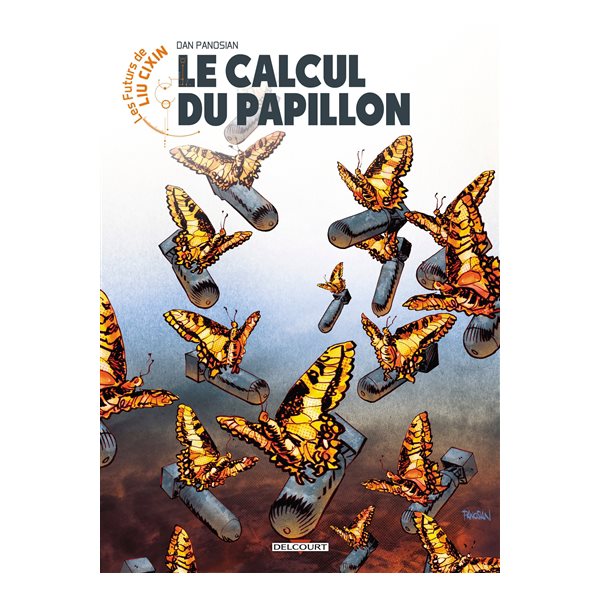 Le calcul du papillon, Tome 12, Les futurs de liu