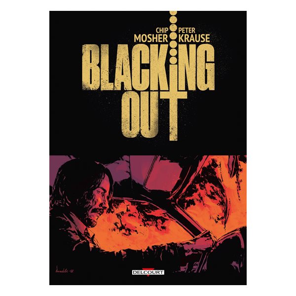 Blacking out : de ténèbres et de feu