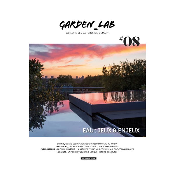 Garden_Lab : explore les jardins de demain, n°8. L'eau : jeux & enjeux
