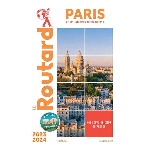 Paris : et des anecdotes surprenantes ! : 2023-2024