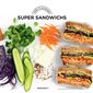 Super sandwichs