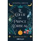 Le coeur du prince corbeau, Tome 1, Le royaume des Faés