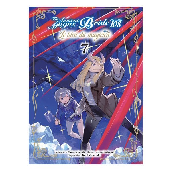 The ancient magus bride, psaume 108 : le bleu du magicien, Vol. 7