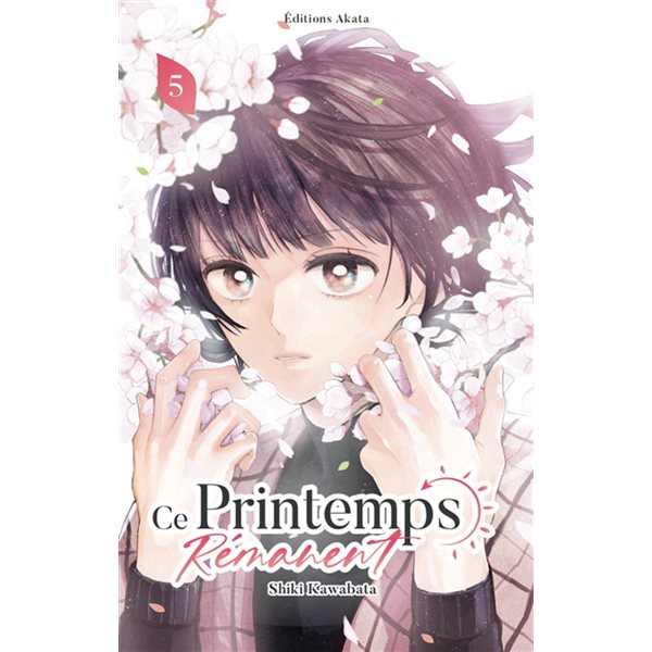 Ce printemps rémanent, Vol. 5