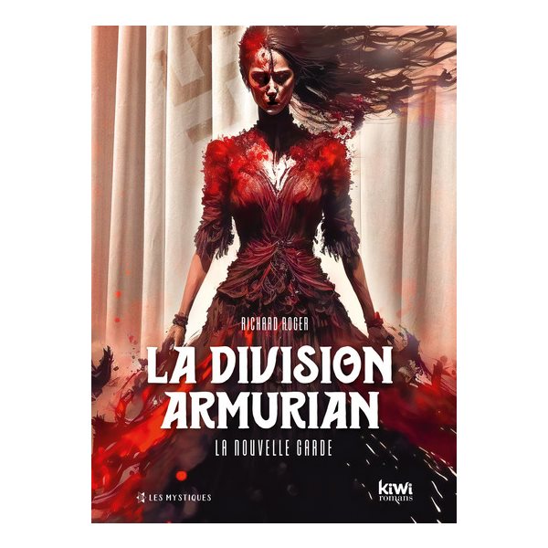 La Division Armurian : la nouvelle garde