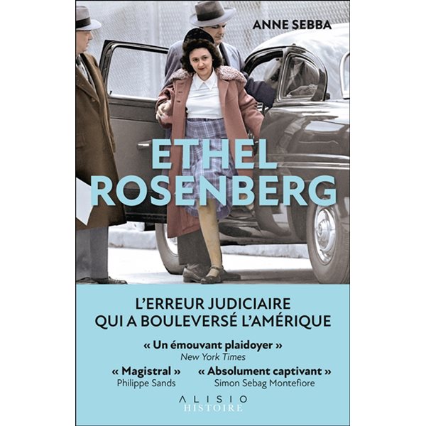 Ethel Rosenberg : l'erreur judiciaire qui a bouleversé l'Amérique, Histoire