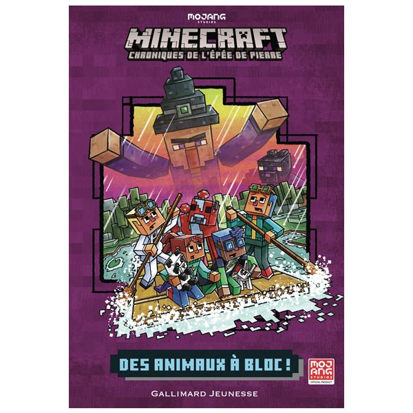 Des animaux à bloc !, Tome 3, Minecraft : chroniques de l'épée de pierre