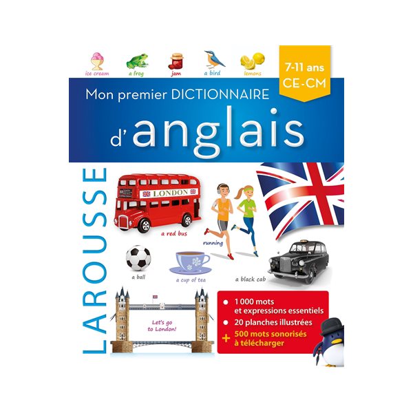 Mon premier dictionnaire d'anglais : 7-11 ans : CE-CM