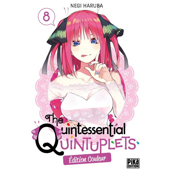 The quintessential quintuplets : édition couleur, Vol. 8, The quintessential quintuplets : édition couleur, 8