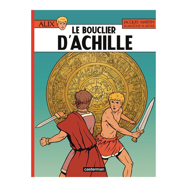 Le bouclier d'Achille, Tome 42, Alix