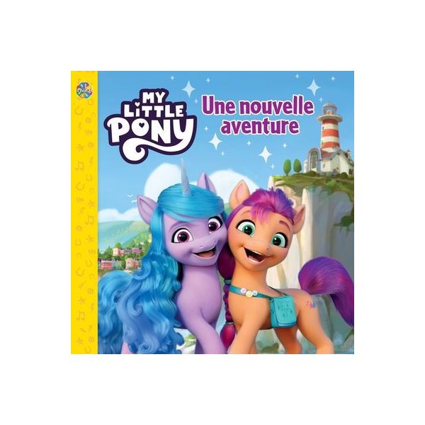 My little Pony : une nouvelle aventure