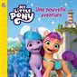 My little Pony : une nouvelle aventure