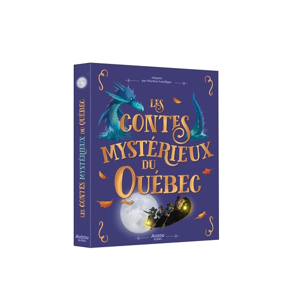 Les contes mystérieux du Québec