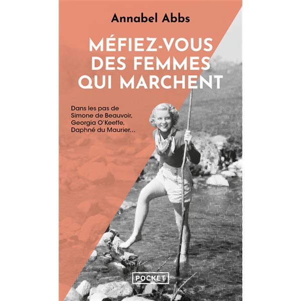 Méfiez-vous des femmes qui marchent, Pocket. Documents, récits, essais, 19123