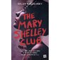 The Mary Shelley Club, Fibs