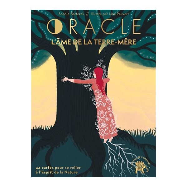 Oracle l'âme de la terre-mère : 44 cartes pour se relier à l'esprit de la nature