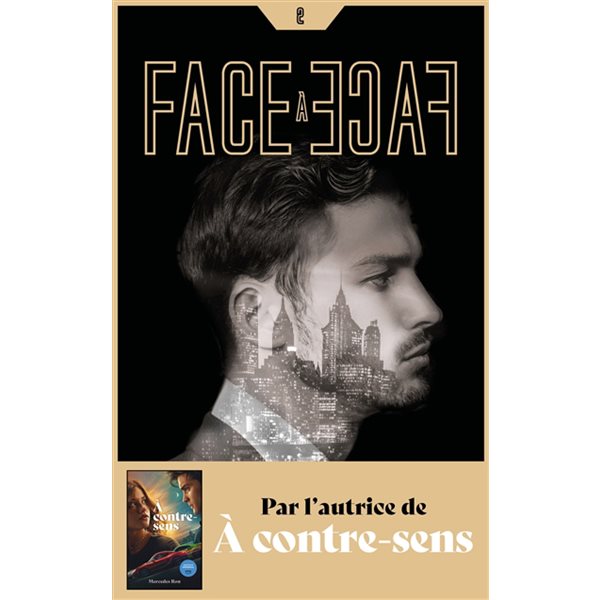 Face à face, Vol. 2, Face à face, 2