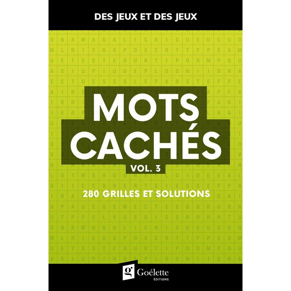 Mots cachés, Des jeux et des jeux, 3