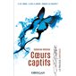 Coeurs captifs, Tome 1, La trilogie Santiago