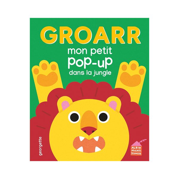 Groarr : mon petit pop-up dans la jungle