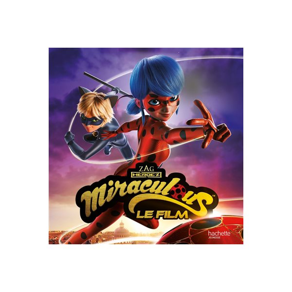 Miraculous : le film (album souple)