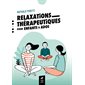 Relaxations thérapeutiques pour enfants & ados, Poche
