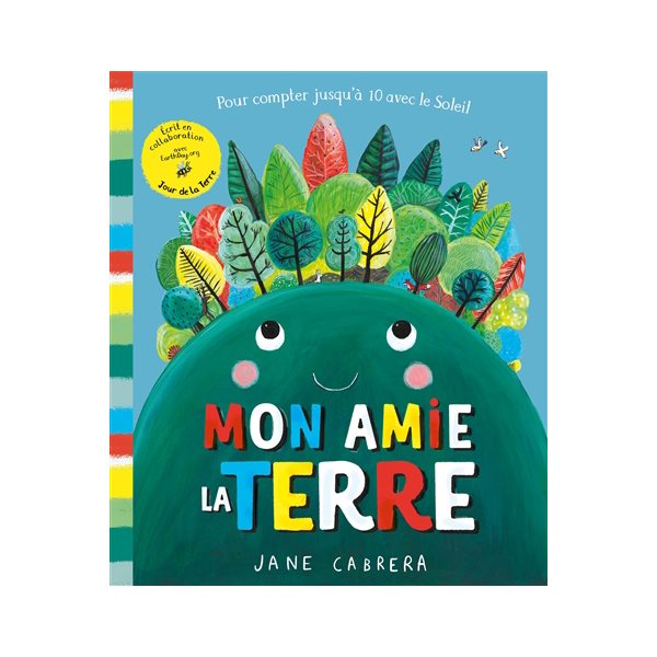 Mon amie la Terre : pour compter jusqu'à 10 avec le Soleil