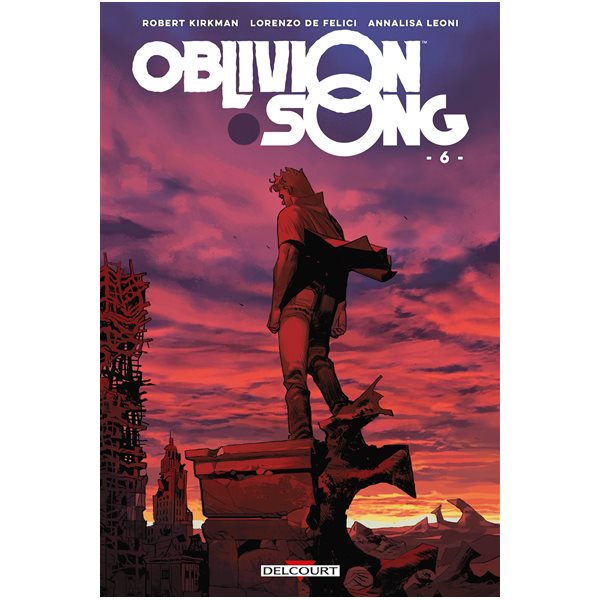 Oblivion song : le chant de l'oubli, Vol. 6