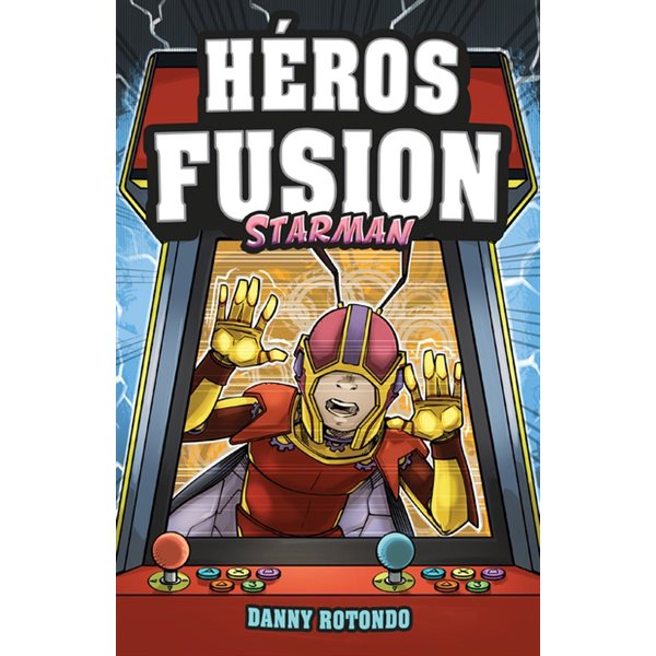 Starman, Héros Fusion
