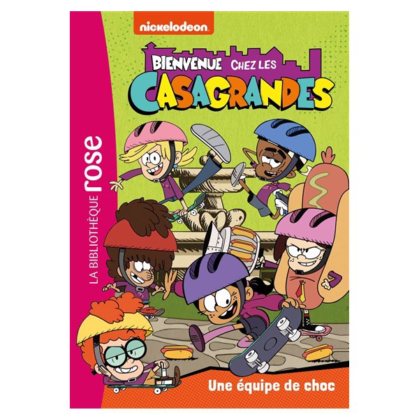 Une équipe de choc, Tome 6, Bienvenue chez les Casagrandes