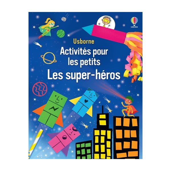 Les super-héros : Activités pour les petits