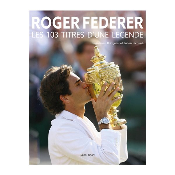 Roger Federer : les 103 titres d'une légende